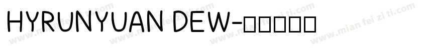 HYRUNYUAN DEW字体转换